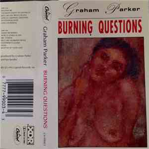 Graham Parker - Burning Questions