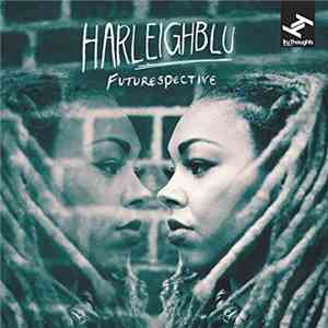 Harleighblu - Futurespective