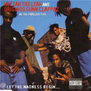 Heltah Skeltah And Originoo Gunn Clappaz As The The Fabulous Five - Blah