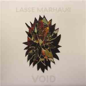 Lasse Marhaug - Void