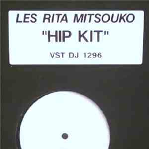 Les Rita Mitsouko - Hip Kit