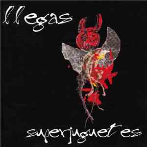 Llegas - Superjuguetes