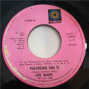 Los Bukis - Navidad Sin Ti / Me Volvi Acordar De Ti