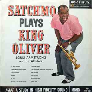Louis Armstrong & His Orch. - Satchmo Plays King Oliver