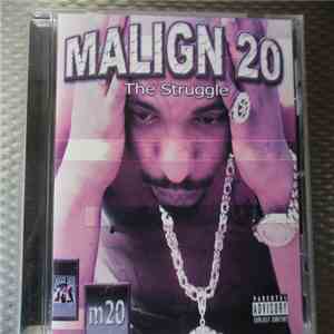 Malign 20  - The Struggle