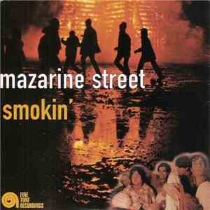 Mazarine Street - Smokin' EP