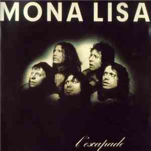 Mona Lisa - L'Escapade