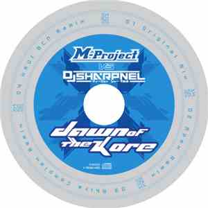 M-Project Vs. DJ Sharpnel - Dawn Of The Kore