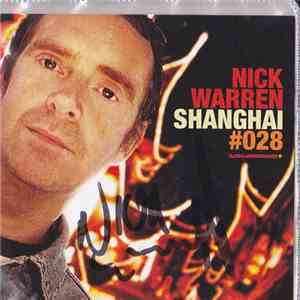 Nick Warren - Global Underground #028: Shanghai