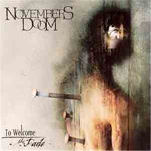 Novembers Doom - To Welcome The Fade