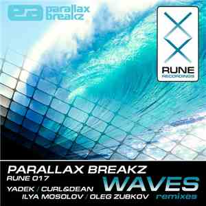 Parallax Breakz - Waves