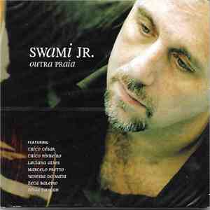 Swami Jr. - Outra Praia