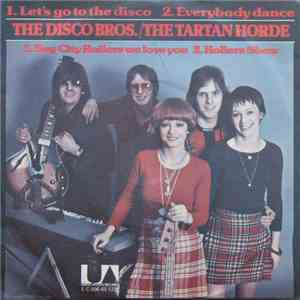 The Disco Bros., The Tartan Horde - The Disco Bros. / The Tartan Horde