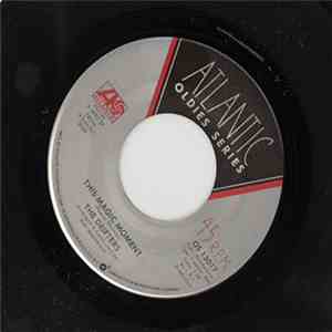 The Drifters - This Magic Moment / Some Kind Of Wonderful