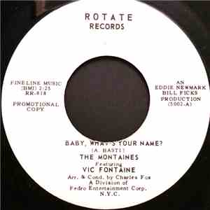 The Montaines Featuring, Vic Fontaine - Baby, What's Your Name?