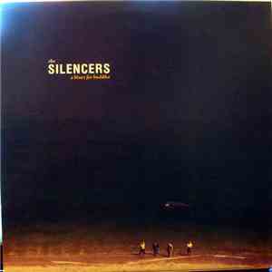 The Silencers - A Blues For Buddha