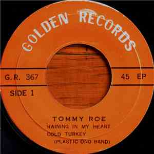 Tommy Roe, The Archies, Plastic Ono Band - Raining In My Heart