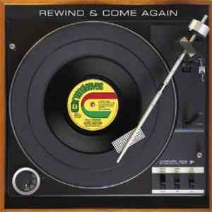 Various - Rewind & Come Again
