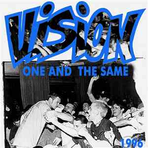 Vision - One And The Same