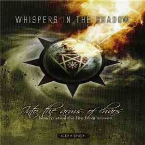 Whispers In The Shadow - Into The Arms Of Chaos (How To Steal The Fire From ...