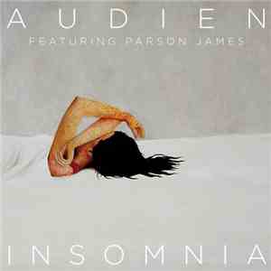 Audien  Feat. Parson James - Insomnia