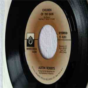 Austin Roberts - Children Of The Rain / Fool