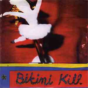 Bikini Kill - New Radio +2