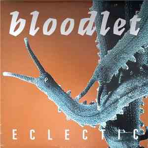 Bloodlet - Eclectic