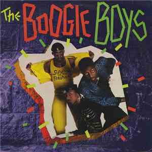 Boogie Boys - Survival Of The Freshest