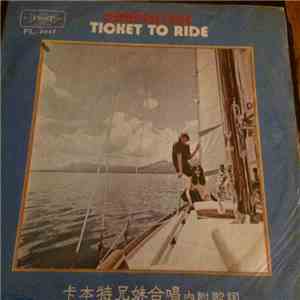 Carpenters - Ticket To Ride