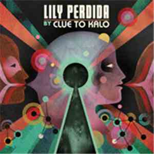 Clue To Kalo - Lily Perdida
