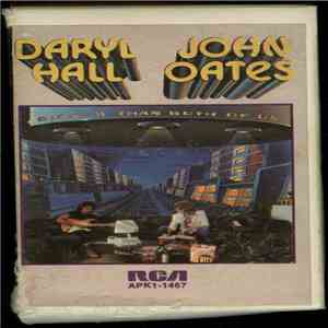 Daryl Hall & John Oates - Bigger Than Both Of Us