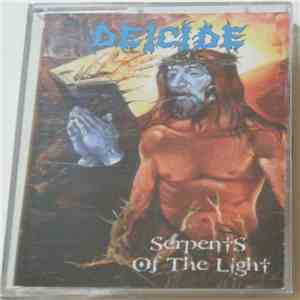 Deicide - Serpents Of The Light