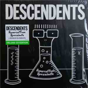 Descendents - Hypercaffium Spazzinate + Bonus Elements