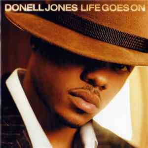 Donell Jones - Life Goes On
