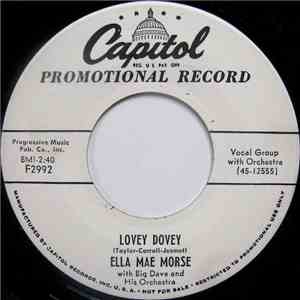 Ella Mae Morse With Big Dave And His Orchestra - Lovey Dovey / Bring Back M ...