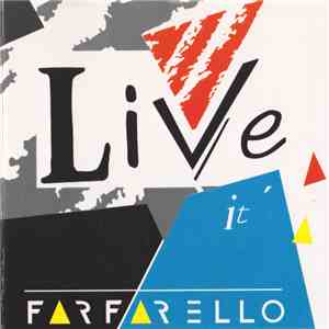 Farfarello - Live It