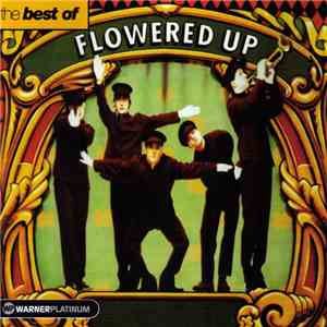 Flowered Up - The Best Of Flowered Up