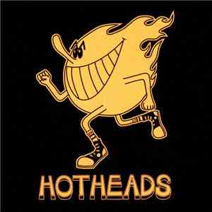Hotheads - Hotheads