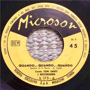 I Recordmen, Liana I Recordmen - Quando... Quando... Quando / Stanotte Al L ...