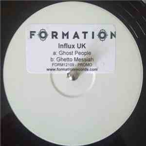 Influx UK - Ghost People (Take My 2004)
