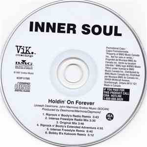 Inner Soul - Holdin' On Forever