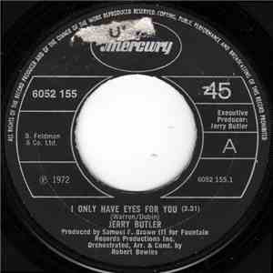 Jerry Butler - I Only Have Eyes For You