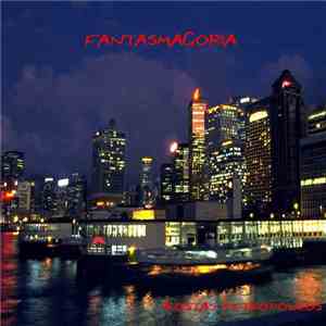 Kostas Petropoulos - Fantasmagoria