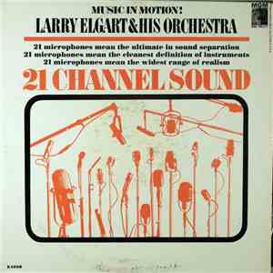Larry Elgart & His Orchestra - Music In Motion! - 21 Channel Sound