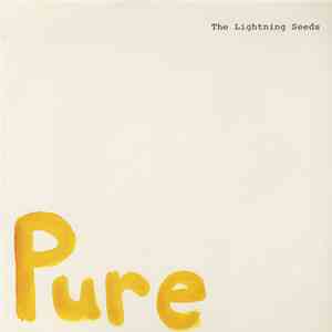 Lightning Seeds - Pure