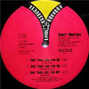 Nancy Martinez - Save Your Love For Me