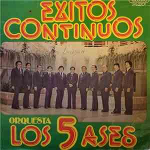 Orquesta Los 5 Ases - Exitos Continuos