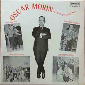 Oscar Morin - Oscar Morin Et Ses Chansons