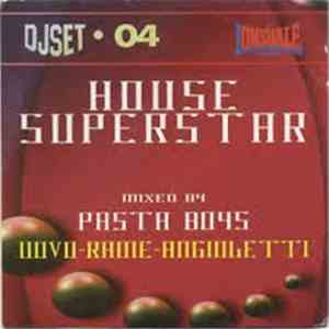 Pastaboys - House Superstar